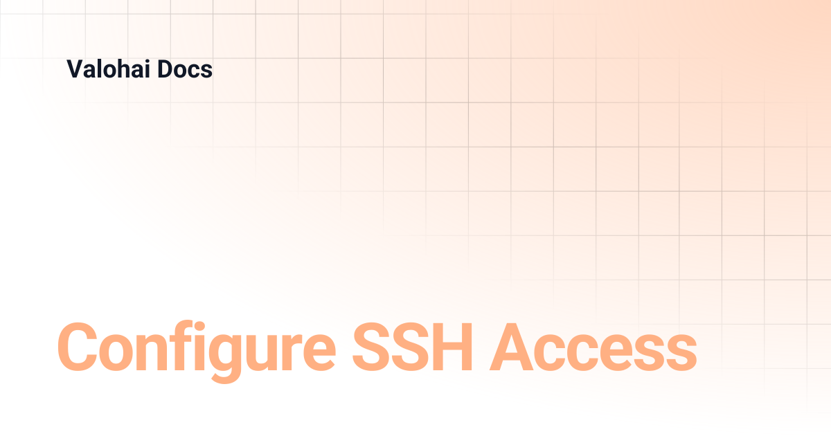 Configure SSH Access | Valohai Docs