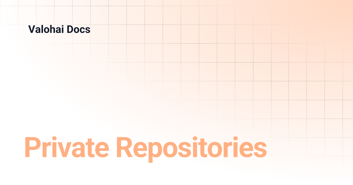Private Repositories | Valohai Docs